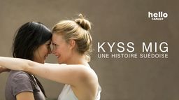 Kyss Mig, une histoire suédoise