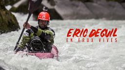 Eric Deguil en eaux vives