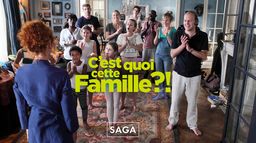 Saga - C'est quoi cette famille ?!