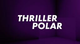 Thriller - Polar