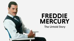 Freddie Mercury, the Untold Story