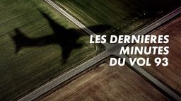 11/9 : les dernières minutes du vol 93