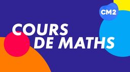 Cours de maths CM2