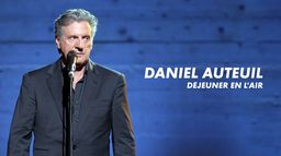 Daniel Auteuil - Déjeuner en l'air
