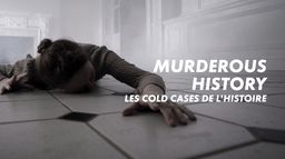 Les cold cases de l'histoire