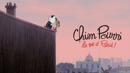 Chien Pourri, la vie à Paris
