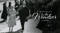 La tournée royale des Windsor