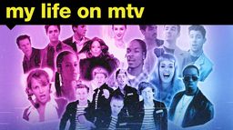 My Life on MTV