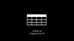 Utiliser le Programme TV