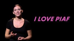 I Love Piaf