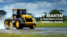 A toute vitesse avec Guy Martin : Le tracteur le plus rapide du monde