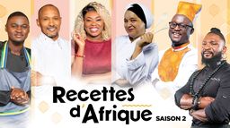 Recettes d'Afrique - Saison 2