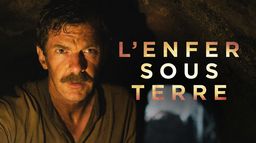 L'enfer sous terre