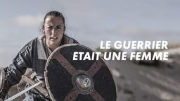 Le guerrier était une femme