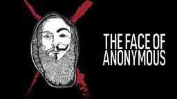 The Face of Anonymous