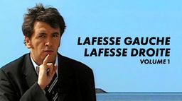 Lafesse gauche, Lafesse droite Volume 1