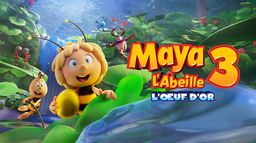 Maya l'abeille 3 : l'oeuf d'or