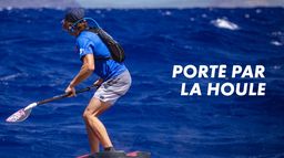 Porté par la houle