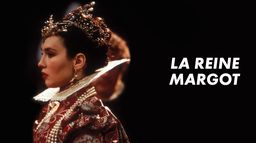 La reine Margot