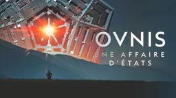 Ovnis, une affaire d'Etats