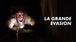 La grande évasion