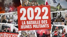 2022, la bataille des jeunes militants