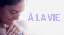 A la vie