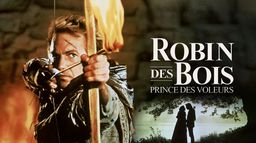 Robin des Bois, prince des voleurs