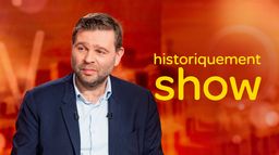 Historiquement show