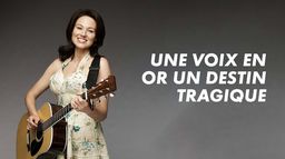 Une voix en or, un destin tragique
