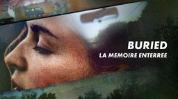 Buried : La mémoire enterrée