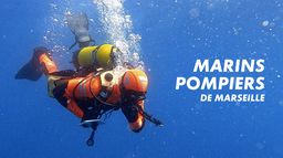 Le bataillon de marins-pompiers de Marseille