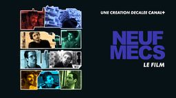 Neuf mecs - Le film