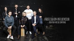 Profession : influenceur, créateur.ice de contenus