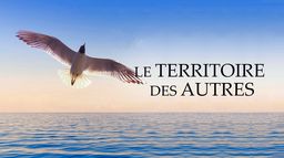 Le territoire des autres