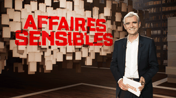 Affaires sensibles