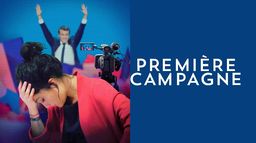 Première campagne