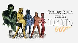 James Bond 007 contre Dr. No