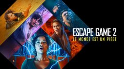 Escape Game 2 : Le monde est un piège