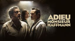 Adieu Monsieur Haffmann