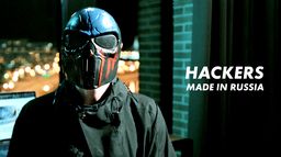 Hackers Made In Russia
