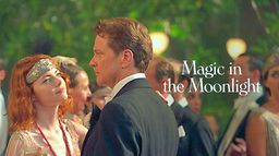 Magic in the Moonlight
