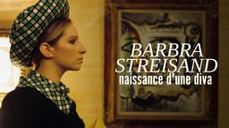 Barbra Streisand, naissance d'une diva
