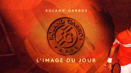 Image du jour : Roland Garros