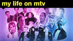 My Life on MTV