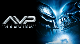 Aliens VS. Predator - Requiem