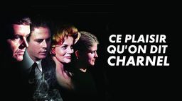 Ce plaisir qu'on dit charnel