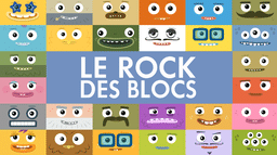 Le rock des blocs