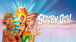Scooby-Doo au pays des pharaons