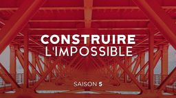 Concevoir l'impossible - Saison 5